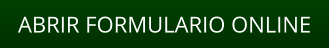 ABRIR FORMULARIO ONLINE